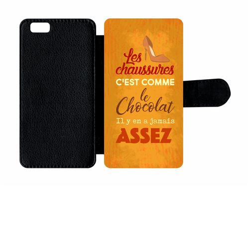 Etui À Rabat Apple Iphone 6 Les Chaussures C Est Comme Le Chocolat Il Y En A Jamais Assez