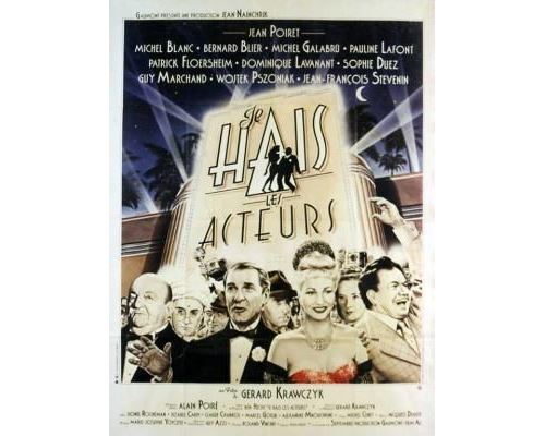 Je hais les acteurs - AFFICHE CINEMA ORIGINALE