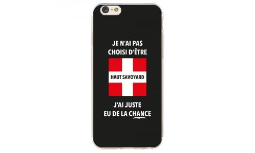 Coque souple pour Apple iPhone 6S avec impression Motifs je n'ai pas choisi d'être haut savoyard