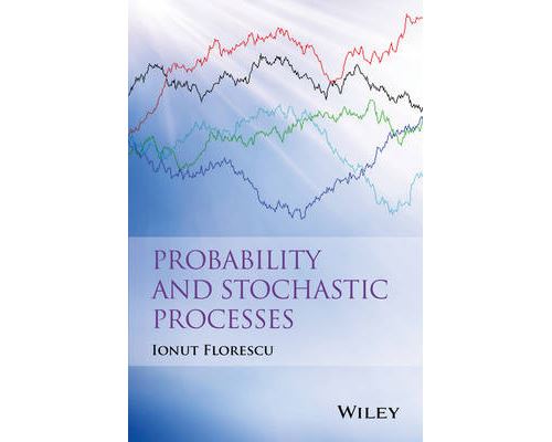 Probability and Stochastic Processes