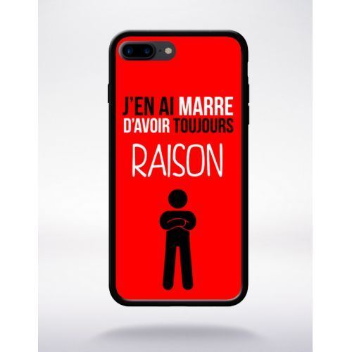 Coque j en ai marre d avoir toujours raison 7 compatible apple iphone 7 plus bord noir silicone