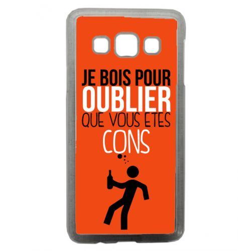 Coque transparente galaxy a7 je bois pour oublier que vous etes con 10
