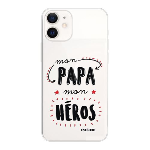 Coque pour iPhone 12 mini souple transparente Mon papa mon héros Motif Ecriture Tendance [Evetane®]