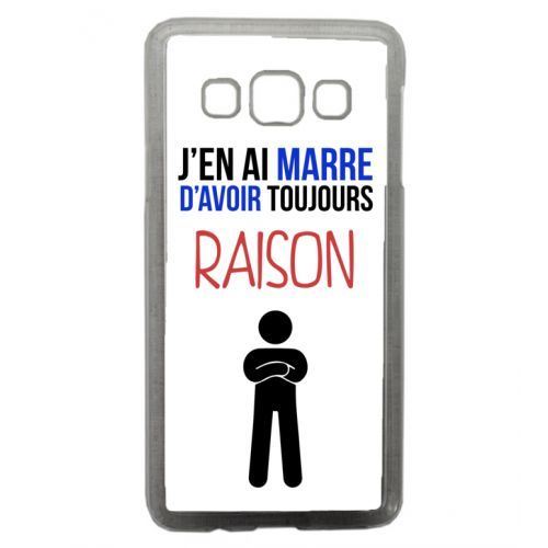 Coque transparente galaxy a7 j en ai marre d avoir toujours raison 3