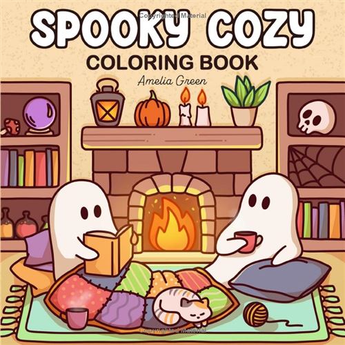 Spooky Cozy – Livre De Coloriage Mignon Et Simple Pour Adultes Et Ados : Personnages Adorables, Créatures Effrayantes Et Scènes Hygge Relaxantes