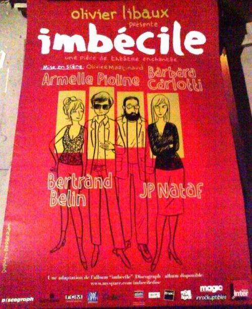 Imbécile - 80x120 cm - AFFICHE / POSTER