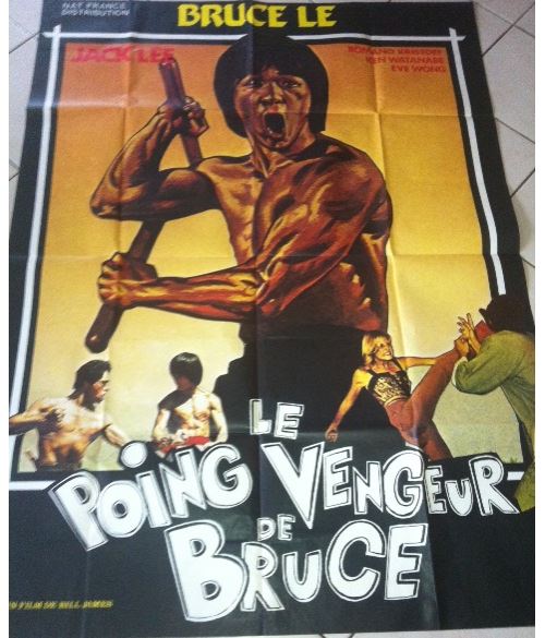 Acheter Le Poing Vengeur De Bruce AFFICHE CINEMA ORIGINALE État correct - 25,99 € Le Poing Vengeur De Bruce AFFICHE CINEMA ORIGINALE État correct - N/A reconditionné disponible sur Fnac