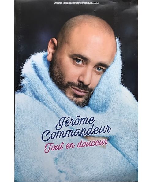 Jérôme Commandeur - Tout en Douceur - AFFICHE