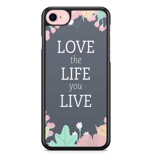 Coque Fifrelin pour iPhone 7 PLUS et iPhone 8 PLUS Love the life you live citation