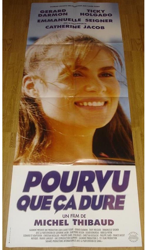 Pourvu Que Ça Dure - AFFICHE CINEMA ORIGINALE