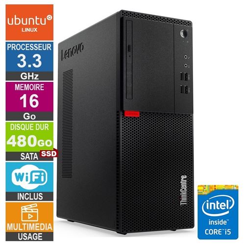 Lenovo M710T i5-6400 3.30Ghz 16Go/480Go SSD WiFi Linux Ubuntu