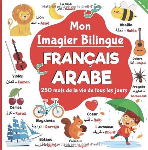 Imagier Bilingue Français Arabe - 250 Mots de la Vie Quotidienne pour Enfants