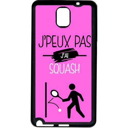 Coque samsung note 3 j peux pas j ai squash 6