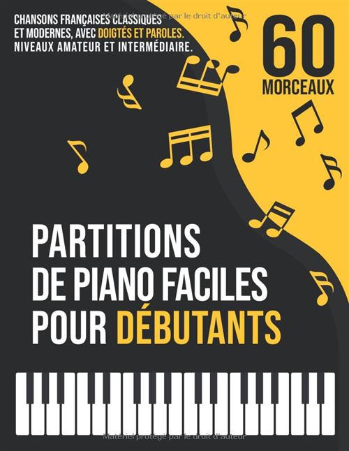 Partitions Piano Narratik - Débutants 60 Chansons Françaises 3 Niveaux
