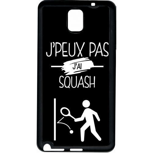 Coque samsung note 3 j peux pas j ai squash 2