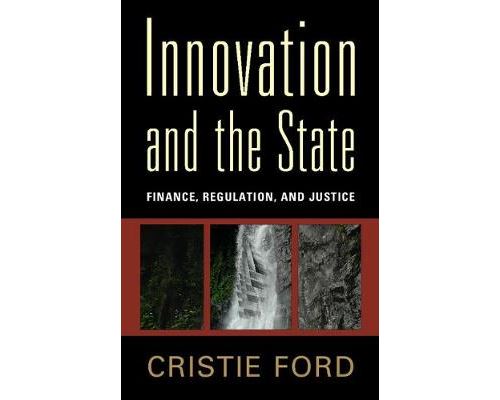 Innovation and the State