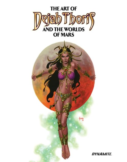 The Art of Dejah Thoris and the Worlds of Mars Vol. 2 HC Relié