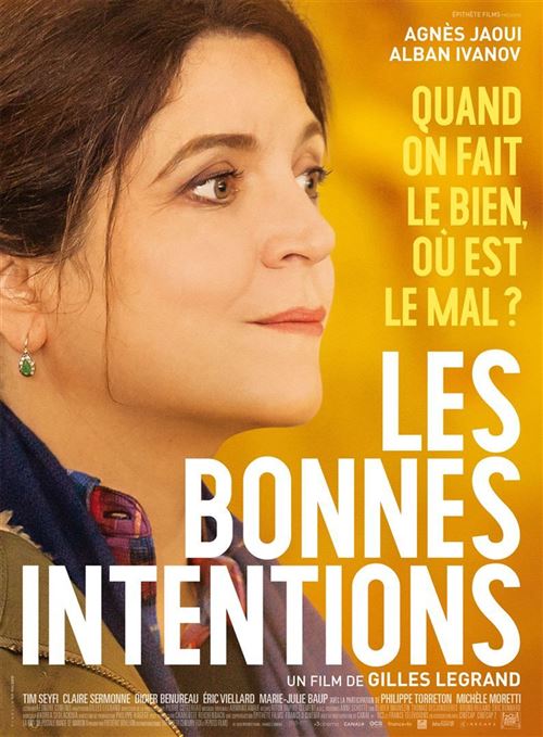Les Bonnes Intentions - 2018 - Agnès Jaoui, Alban Ivanov - AFFICHE
