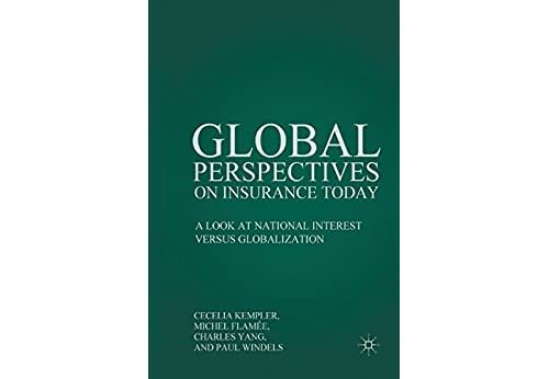 Global Perspectives on Insurance Today: A Look at National Interest versus Globalization (English Edition) Format Kindle