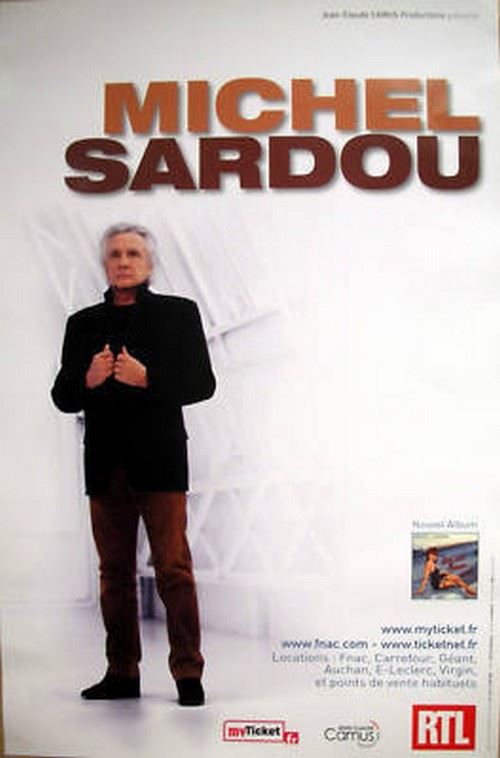 Michel SARDOU - 80x120 cm - AFFICHE / POSTER État correct - N/A reconditionné disponible sur Fnac