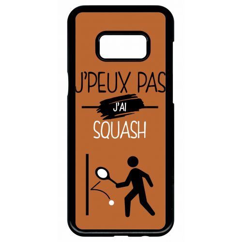 Coque samsung galaxy s8+ plus j peux pas j ai squash 7