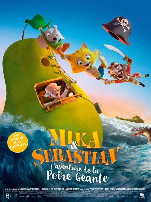 Mika & /Et Sebastian: L'aventure De La Poire Géante - AFFICHE CINEMA ORIGINALE