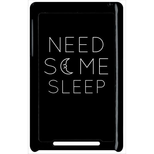 Coque Google Nexus 7 Need So Me Sleep