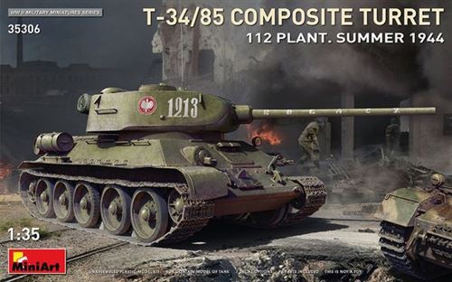 T-34-85 Composite Turret. 112 Plant. Summer 1944 - 1:35e - Miniart