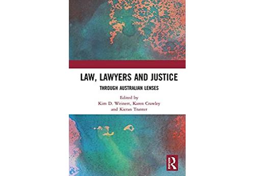 Law, Lawyers and Justice: Through Australian Lenses (English Edition) Format Kindle
