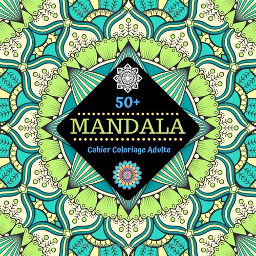 Livre de coloriage Mandalas anti-stress pour adultes – Détente, créativité et relaxation (110 pages, français)