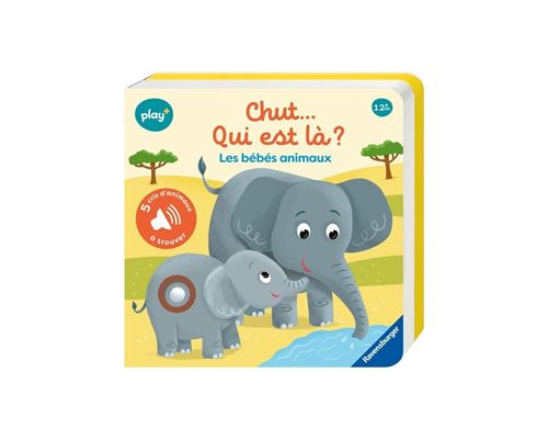 Ravensburger Play   Chut...Qui Est La ? Les Bébés Animau   Livre  Premier Âge  Bébé