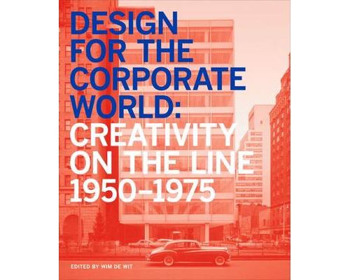 Design for the Corporate World 1950-1975