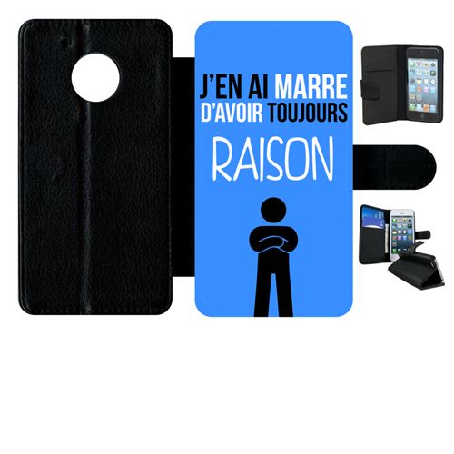Etui à rabat motorola moto g5 j en ai marre d avoir toujours raison 1