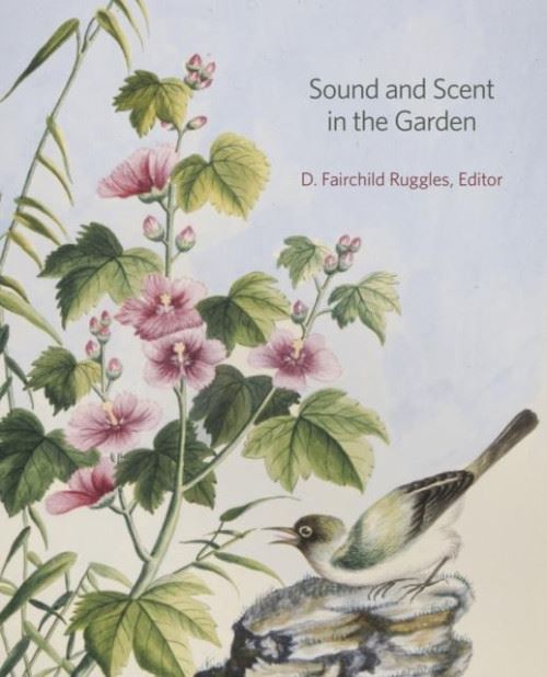 Sound And Scent In The Garden