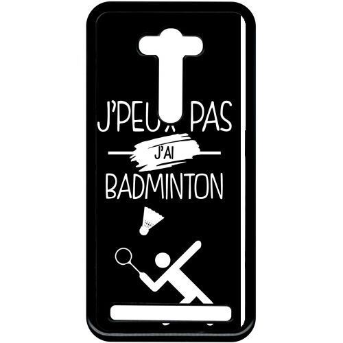 Coque asus zenfone selfie zd551kl j peux pas j ai badminton 2