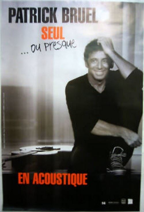 Patrick BRUEL - 80x120 cm - AFFICHE / POSTER