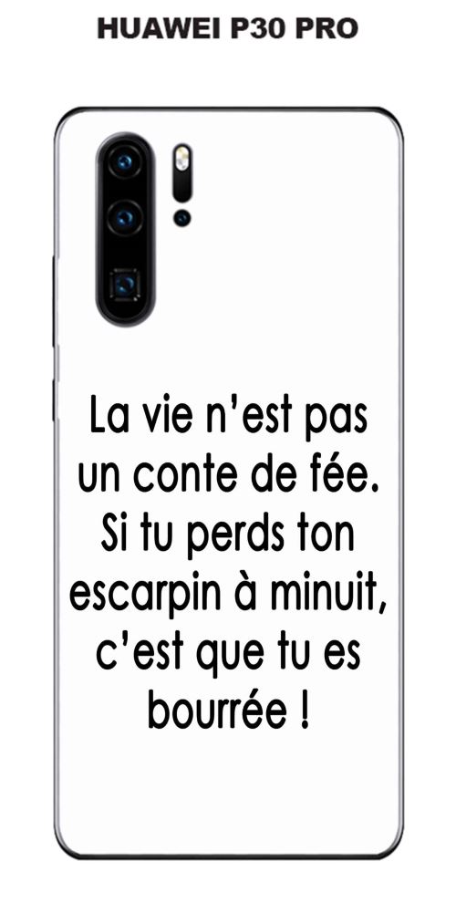 Coque Huawei P30 PRO design Citation La vie n'est pas Texte noir fond blanc