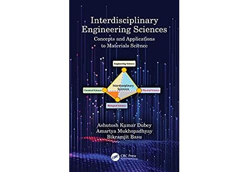 Interdisciplinary Engineering Sciences: Concepts and Applications to Materials Science (English Edition) Format Kindle