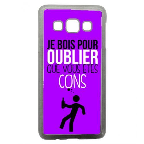 Coque transparente galaxy a7 je bois pour oublier que vous etes con 7
