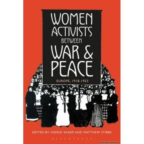 Women Activists Between War and Peace