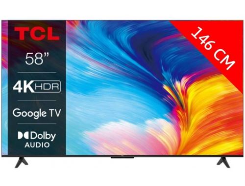 Tv led 4k uhd 58 pouces hdr10 hlg 3840x2160 google tv 3 x hdmi 2.1 modele 58p631 - TCL