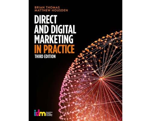 Direct and Digital Marketing in Practice