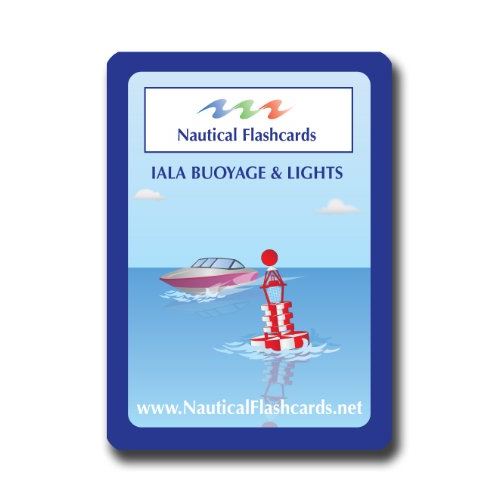 Nautical Flashcards IALA Buoyage and Lights