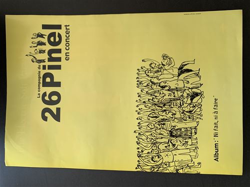 26Pinel - ni fait, ni à faire - En Concert - 40x60cm - Affiche