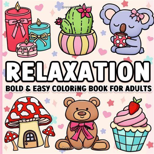 Livre De Coloriage Pour Adultes – Relaxation : Motifs Grands Et Faciles À Colorier, Lignes Épaisses