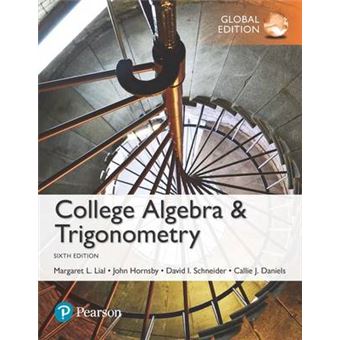 College Algebra and Trigonometry; Global Edition - 1