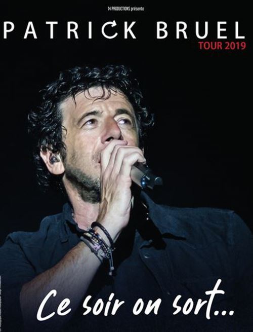 Patrick BRUEL - Ce soir on sort … - AFFICHE