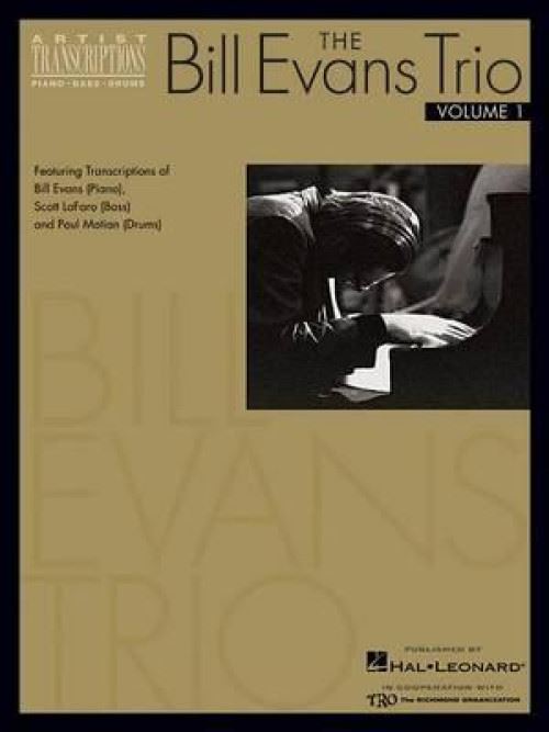 Hal Leonard - The Bill Evans Trio: Volume 1 piano, basse, batterie
