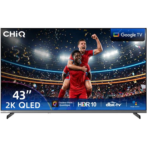 TV Smart QLED LCD Chiq L43QST 43 pouces 2K Google TV