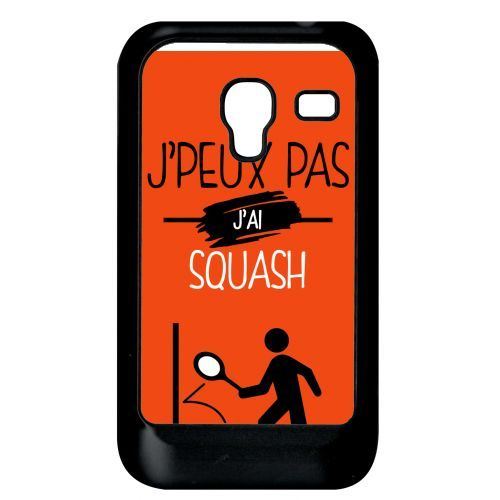 Coque samsung galaxy ace plus s7500 j peux pas j ai squash 5